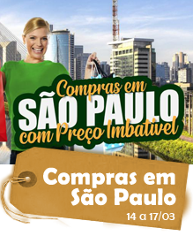 Compras em São Paulo - 14 e 17/03 - 4 dias e 3 noites Compras em São Paulo - 14 e 17/03 - 4 dias e 3 noites