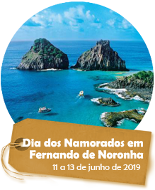 Dia dos Namorados em Fernando de Noronha - 03 dias e 02 noites - 11 a 13/06/2019 Dia dos Namorados em Fernando de Noronha - 03 dias e 02 noites - 11 a 13/06/2019