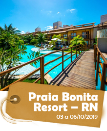 Feriado dos Mártires de Cunhaú e Uruaçu no Praia Bonita Resort – RN - 03 a 06/10/2019 - 4 dias e 3 noites Feriado dos Mártires de Cunhaú e Uruaçu no Praia Bonita Resort – RN - 03 a 06/10/2019 - 4 dias e 3 noites
