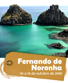 Fernando de Noronha - 10 a 13 de outubro de 2019 – 03 noites Fernando de Noronha - 10 a 13 de outubro de 2019 – 03 noites