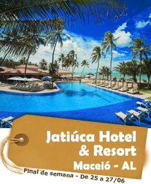 Jatiúca Hotel & Resort - Maceió - AL - Final de semana - De 25 a 27/06 Jatiúca Hotel & Resort - Maceió - AL - Final de semana